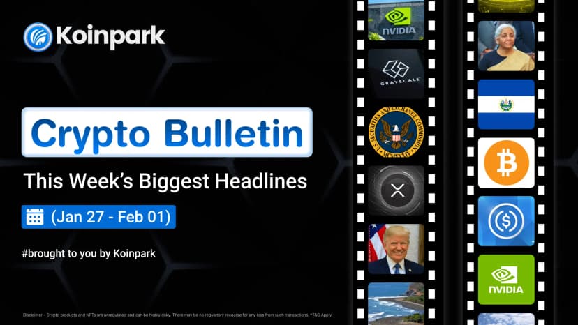 Crypto Bulletin - Edition (Jan 27 to Feb 01)