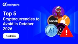 Top 5 Cryptocurrencies to Avoid in October 2026 