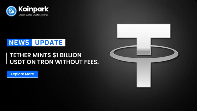 Tether Mints $1 Billion USDt on Tron Without Fees.
