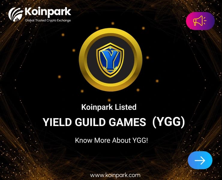Yield Guild Games Token Listed: What Is YGG Token? How To Trade YGG In Koinpark?