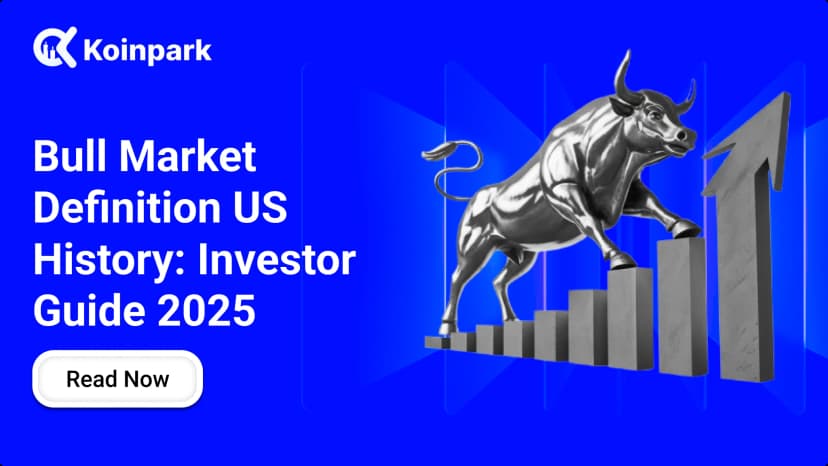 Bull Market Definition US History: Investor Guide 2025