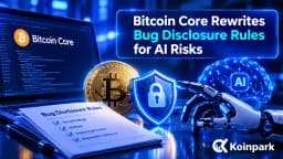 Bitcoin Core Rewrites Bug Disclosure Rules for AI Risks