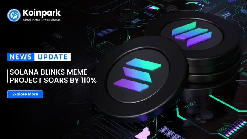 Solana Blinks Meme Project Soars by 110%