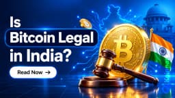Is Bitcoin Legal in India? Laws, Taxes, and Regulations Explained (2026)