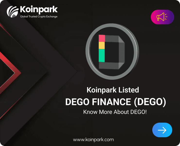 Dego Finance Token Listed : What Is DEGO Token? How To Trade DEGO In Koinpark?