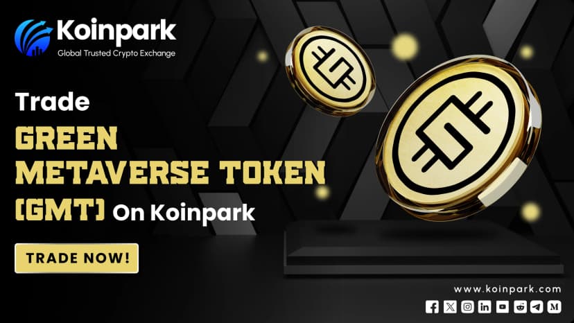 Green Tokens, Fresh Steps: GMT Flourishes on Koinpark!