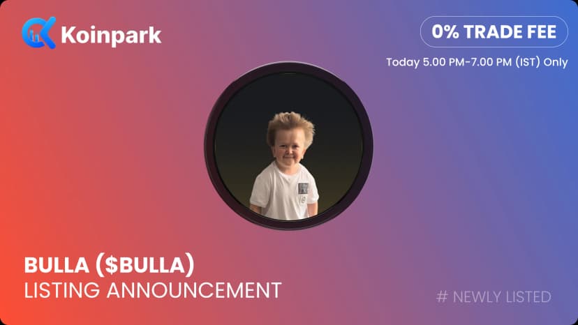 Bulla ($BULLA) Gets Listed on Koinpark with 0% Trading Fees