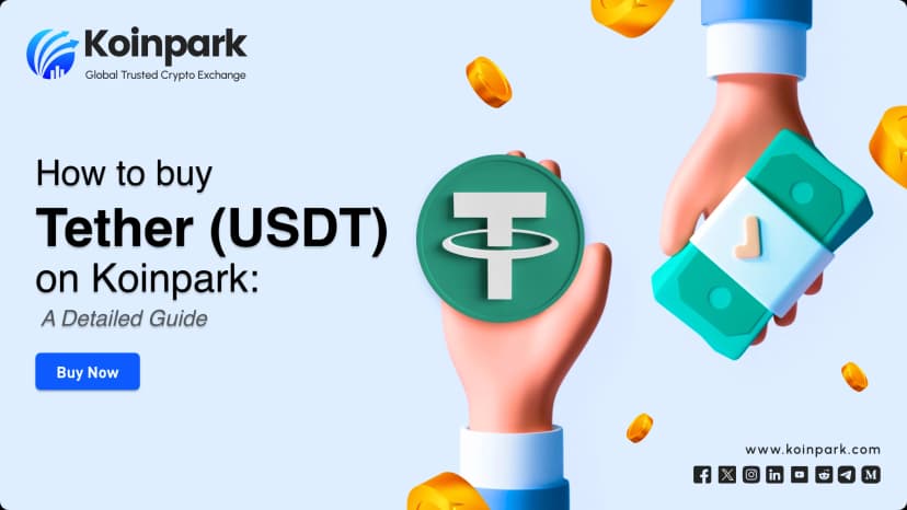 How to buy Tether on Koinpark: A Detailed Guide