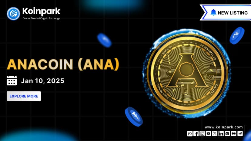 ANACOIN (ANA) is Now Live on Koinpark’s INR and USDT Markets