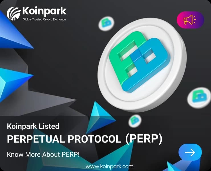 Perpetual Protocol Token Listed : What Is PERP Token? How To Trade PERP In Koinpark?