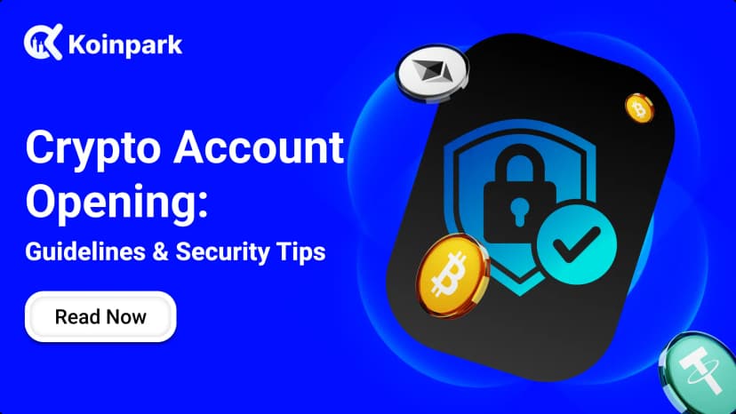 Crypto Account Opening: Guidelines & Security Tips