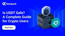 Is USDT Safe? A Complete Guide for Crypto Users 