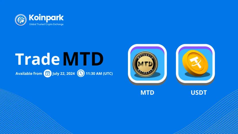 MTD is Live on Koinpark's USDT Market