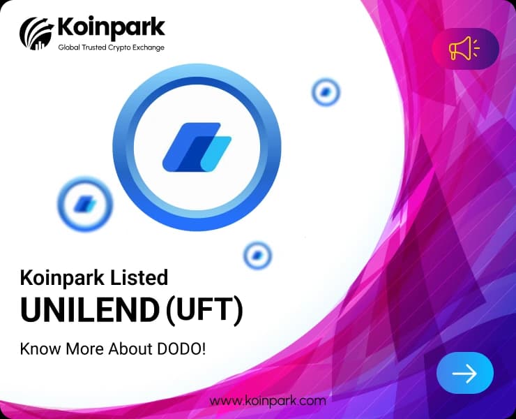 UniLend Token Listed : What Is UFT Token? How To Trade UFT In Koinpark?
