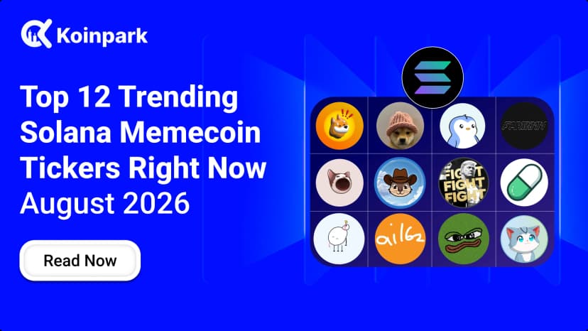 Top 12 Trending Solana Memecoin Tickers Right Now [August 2026]