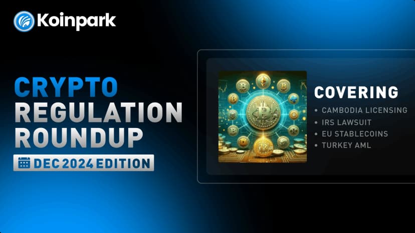 The Global Crypto Regulation Roundup | Dec 2024 Edition