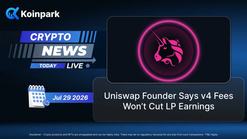 Uniswap Founder Says v4 Fees Won’t Cut LP Earnings