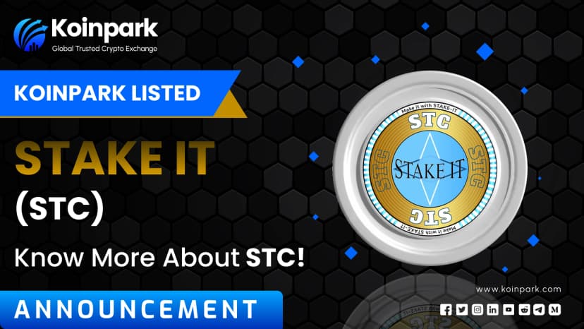 STAKE IT (STC) Token Listed: What is STC Token? How To Trade STC In Koinpark?
