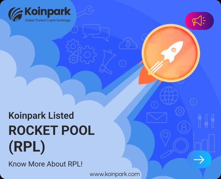 Rocket Pool Token Listed : What Is RPL Token? How To Trade RPL In Koinpark?