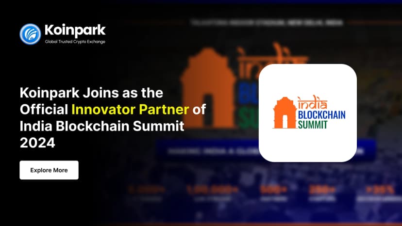 Koinpark Joins as the Official Innovator Partner of India Blockchain Summit 2024