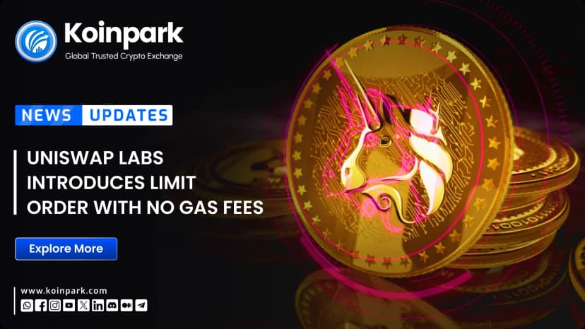 Uniswap Labs introduces limit order with no gas fees