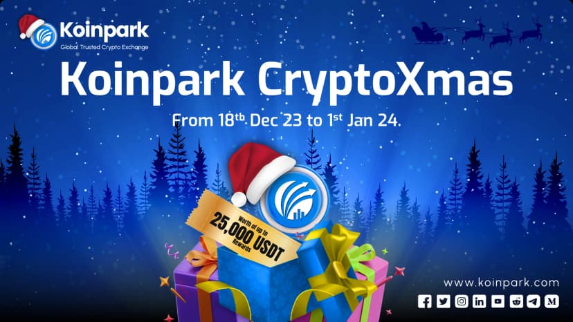 Ho Ho Ho! Koinpark CryptoXmas is Here - Unwrap Worth up to 25,000 USDT in Rewards!