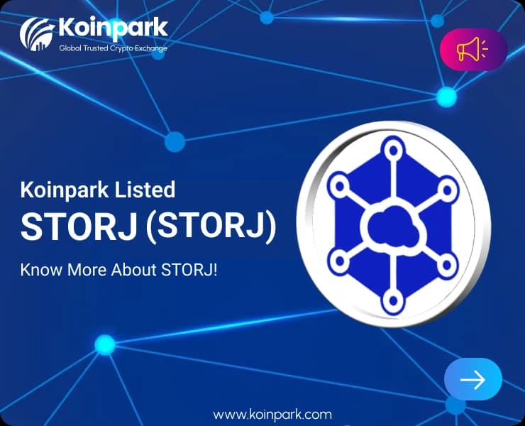 Storj Token Listed : What Is STORJ Token? How To Trade STORJ In Koinpark?