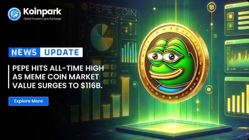 PEPE Hits All-Time High as Memecoin Market Value Surges to $116B.
