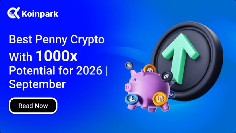 Best Penny Crypto With 1000x Potential for 2026 | September