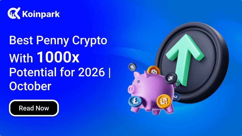 Best Penny Crypto With 1000x Potential for 2026 | October