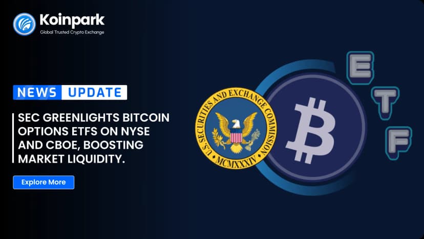SEC Greenlights Bitcoin Options ETFs on NYSE and CBOE, Boosting Market Liquidity.