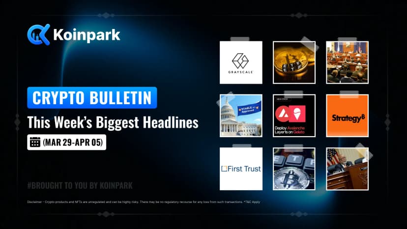 Crypto Bulletin - Edition (Mar 29 - Apr 5)