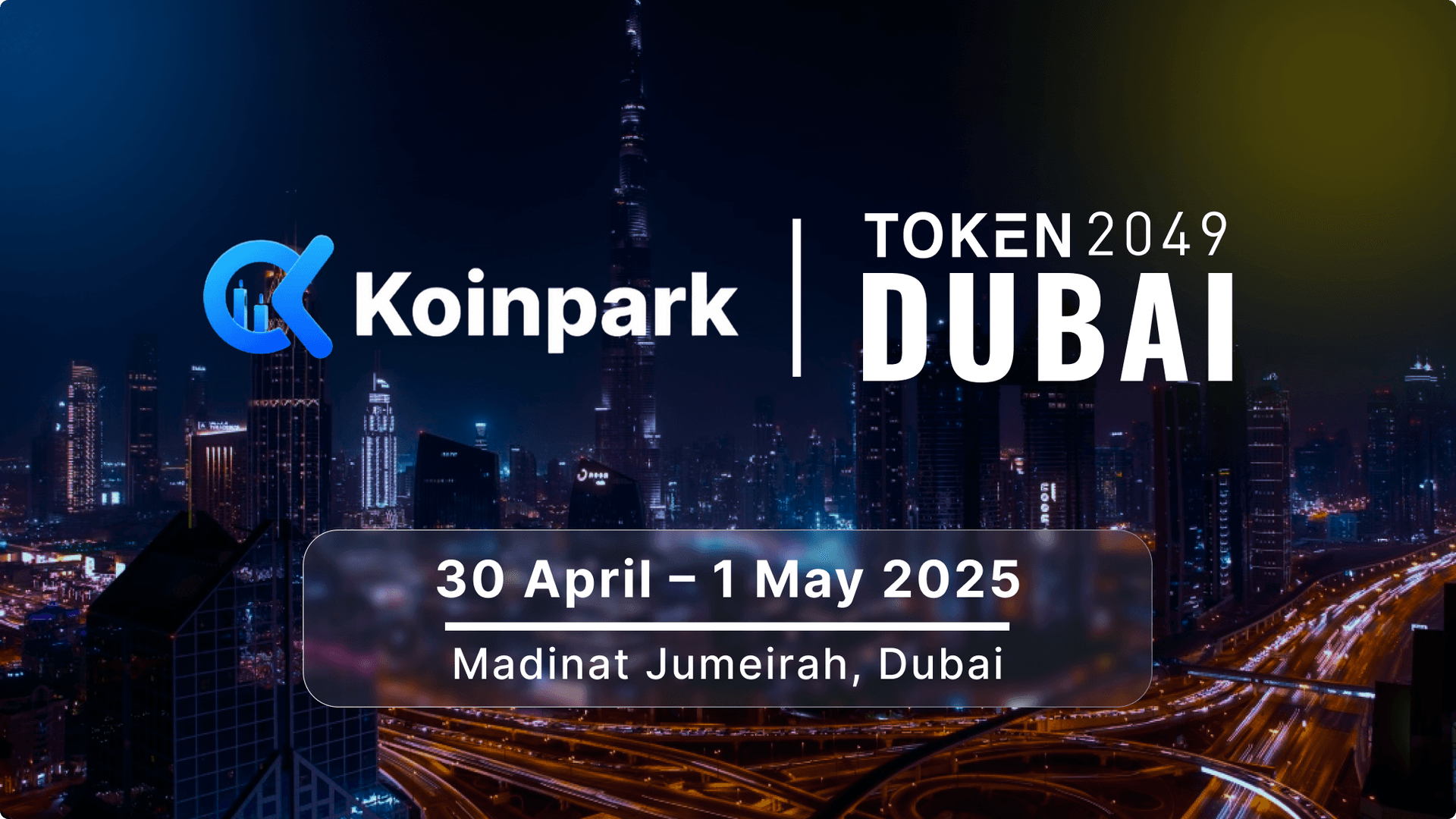 Koinpark Joins TOKEN2049 Dubai to Drive Innovation