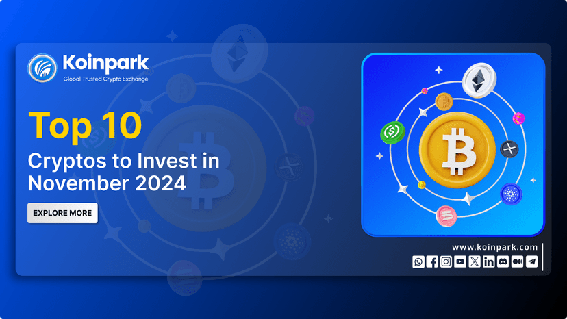 Top 10 Cryptos to Invest in November 2024