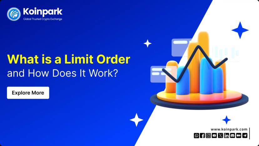 What Is a Limit Order and How Does It Work?