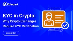 KYC in Crypto: Why Crypto Exchanges Require KYC Verification 