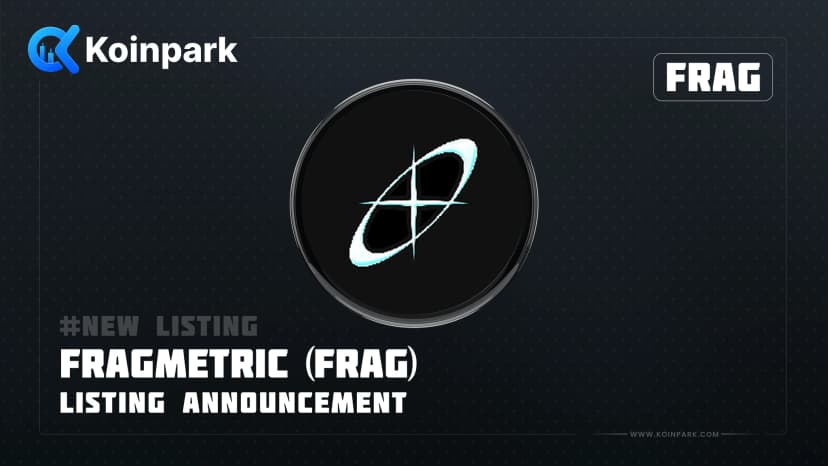 Fragmetric (FRAG) Gets Listed on Koinpark