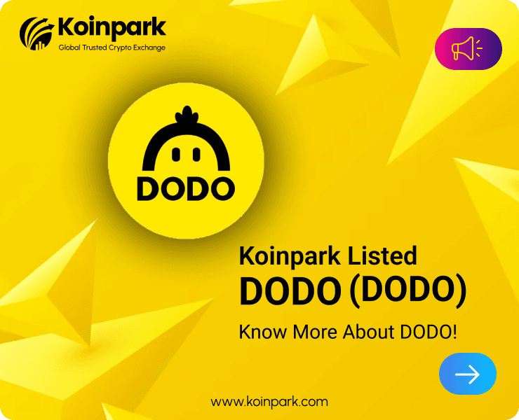 DODO Token Listed: What Is DODO Token? How To Trade DODO In Koinpark?