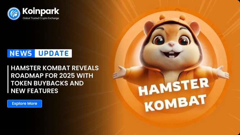 Hamster Kombat Reveals Roadmap for 2025 with Token Buybacks and New Features