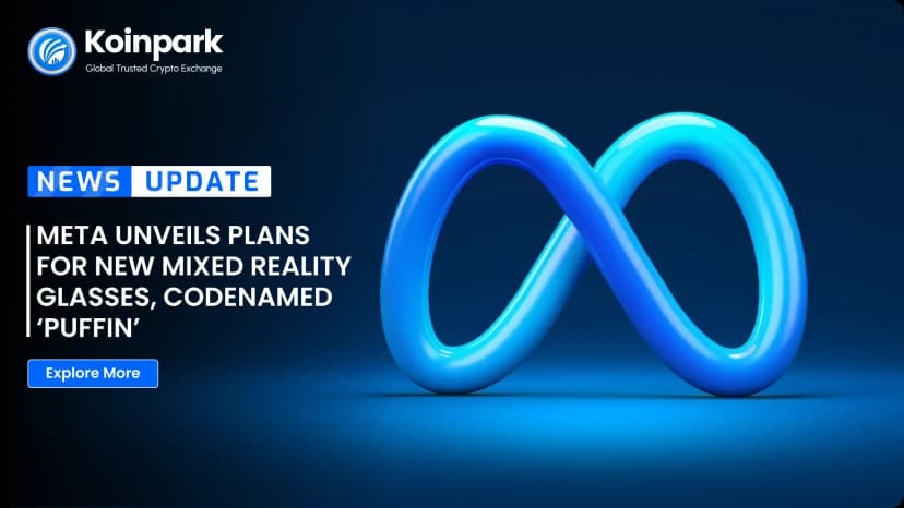 Meta Unveils Plans for New Mixed Reality Glasses, Codenamed ‘Puffin’