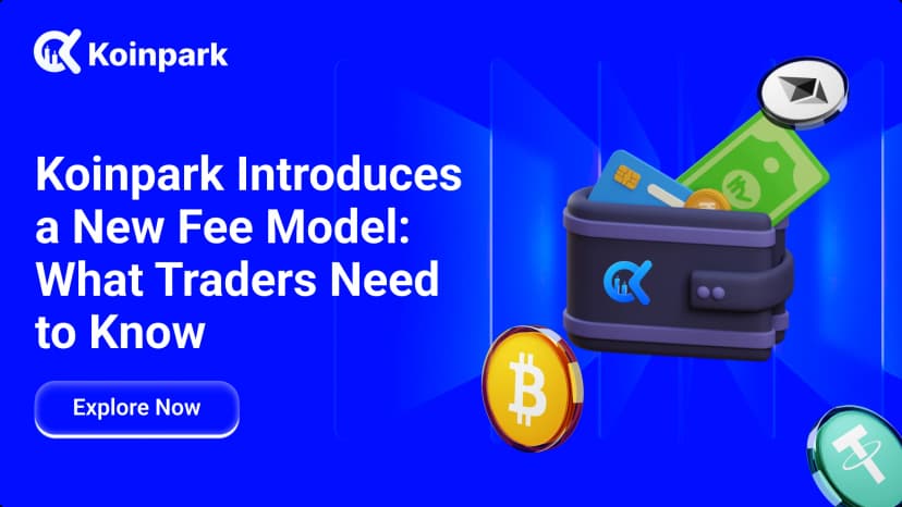 Koinpark Introduces a New Fee Model: What Traders Need to Know
