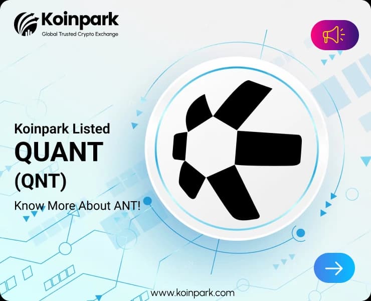 Quant Token Listed : What Is QNT Token? How To Trade QNT In Koinpark?